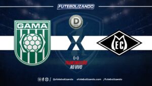 Assista AO VIVO Gama x Mixto – Campeonato Brasileiro Série D