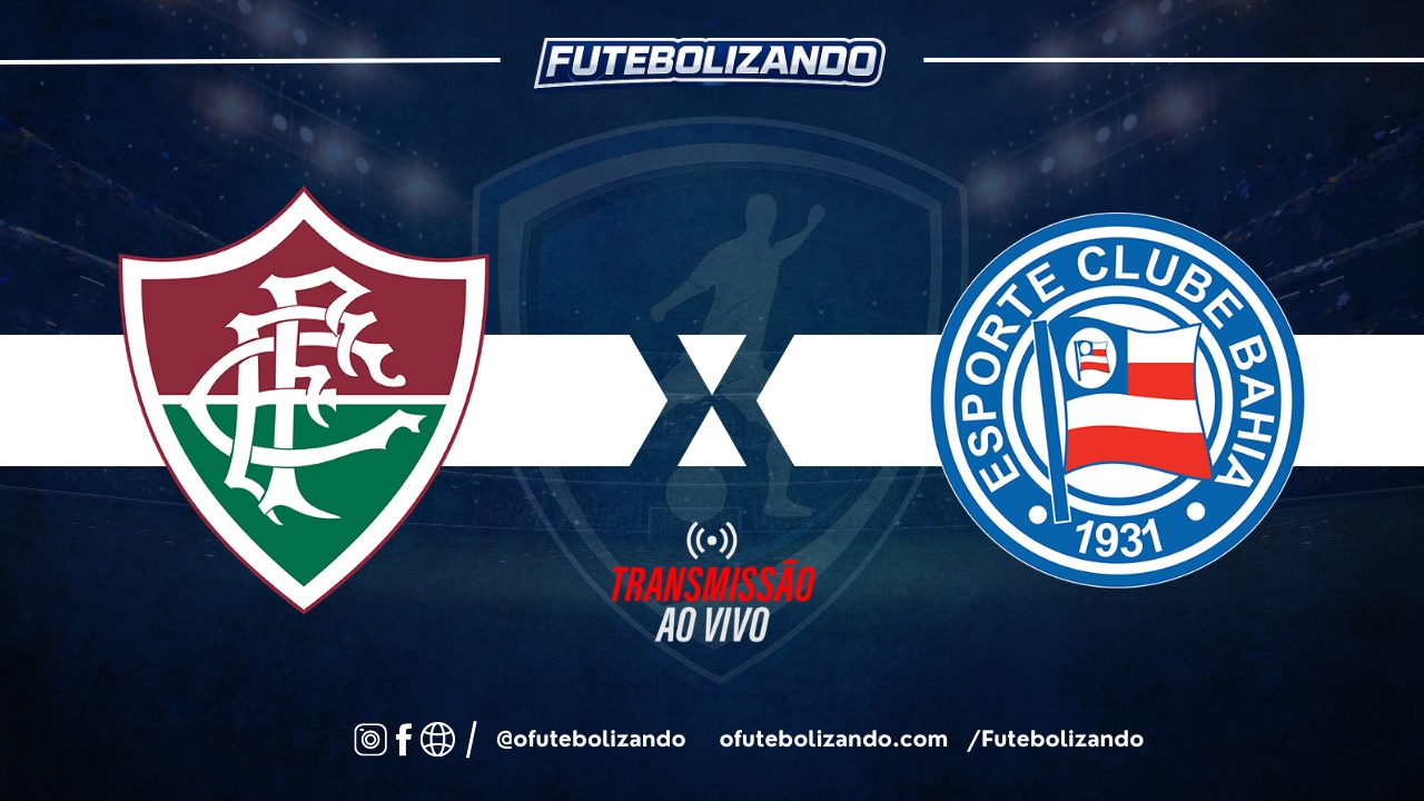 Fluminense x Bahia