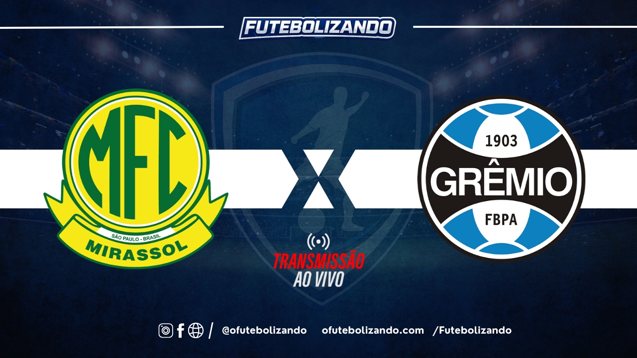 Mirassol x Grêmio